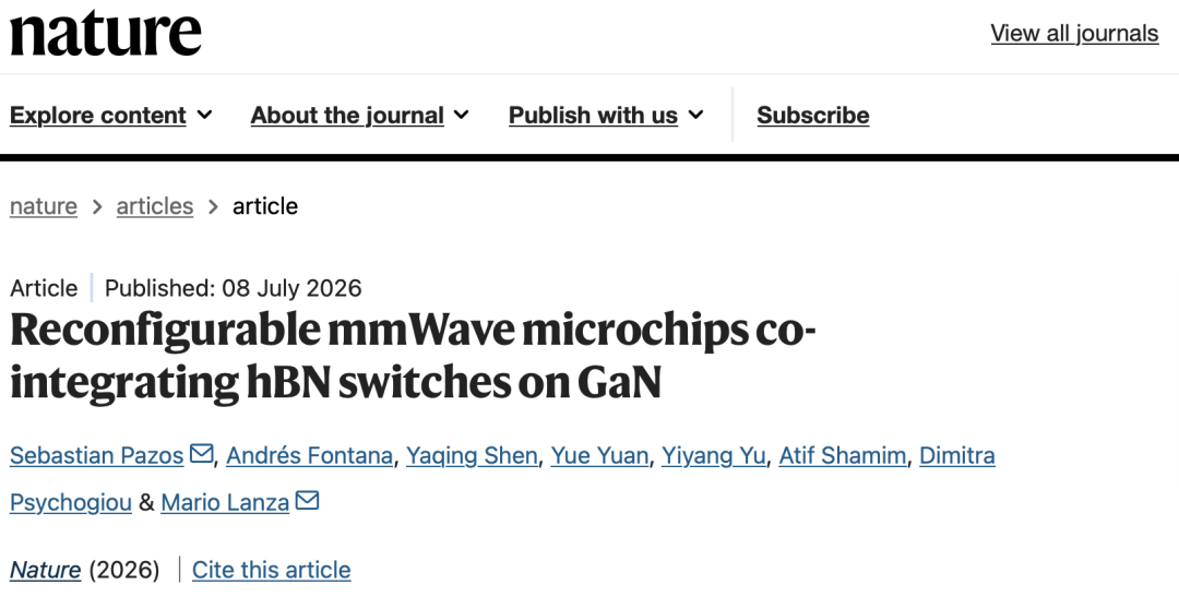 新加坡国立大学重磅Nature:hBN忆阻开关直接集成于GaN毫米波芯片,实现可重构射频前端